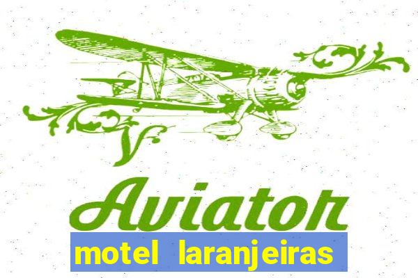 motel laranjeiras serra es